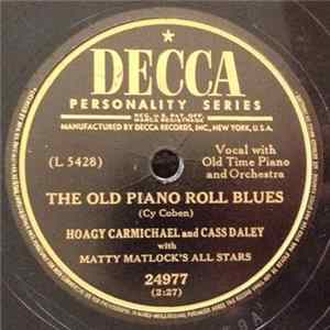 Hoagy Carmichael And Cass Daley With Matty Matlock's All Stars - The Old Piano Roll Blues / Stay With The Happy People FLAC
