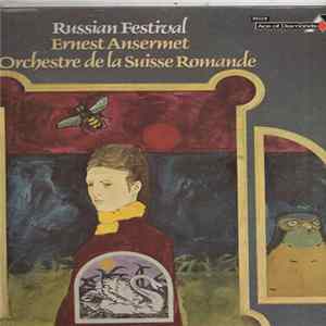 Ernest Ansermet / L'Orchestre De La Suisse Romande - Russian Festival FLAC