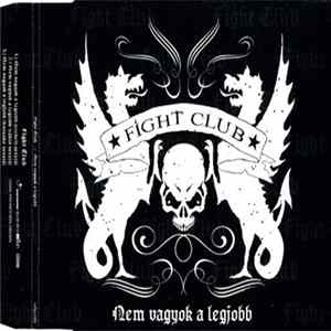Fight Club - Nem Vagyok A Legjobb FLAC