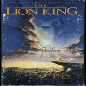 Elton John - Can You Feel The Love Tonight FLAC