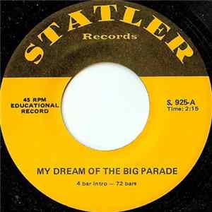 Unknown Artist - My Dream Of The Big Parade / Stratus FLAC