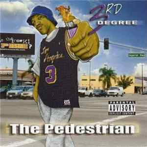 3rd Degree - The Pedestrian FLAC