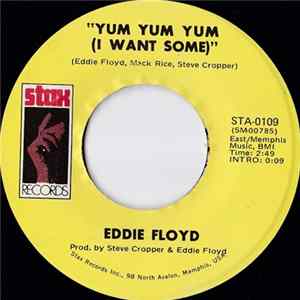 Eddie Floyd - Yum Yum Yum (I Want Some) / Tears Of Joy FLAC