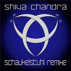 Shiva Chandra - Schaukelstuhl Remixe FLAC