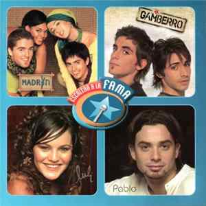 Gamberro, Pablo, Luli, Madryn - Escalera A La Fama FLAC
