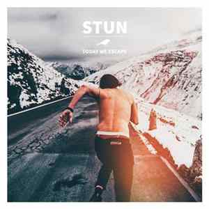 Stun - Today We Escape FLAC