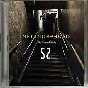 Shiro Sadamura & Uplinkers - Metamorphosis FLAC