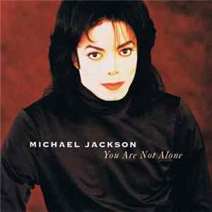 Michael Jackson - You Are Not Alone FLAC