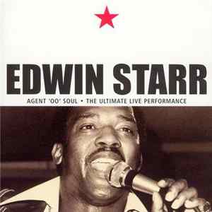 Edwin Starr - Agent '00' Soul - The Ultimate Live Performance FLAC