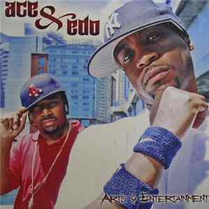 Ace & Edo - Arts & Entertainment FLAC