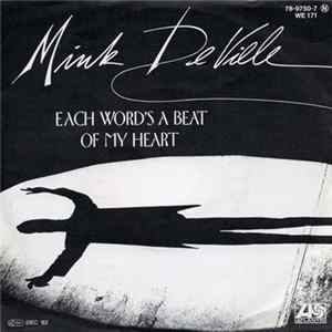 Mink DeVille - Each Word's A Beat Of My Heart FLAC