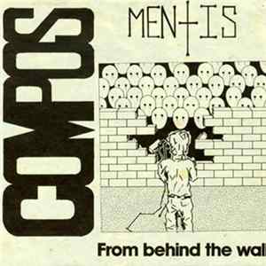 Compos Mentis - From Behind The Wall. FLAC