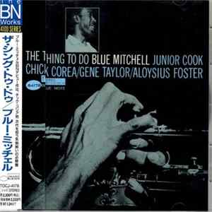Blue Mitchell - The Thing To Do FLAC