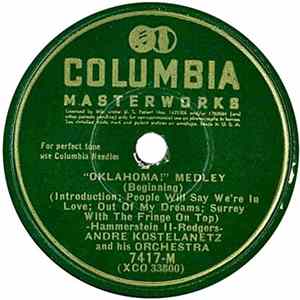 Andre Kostelanetz And His Orchestra - "Oklahoma!" Medley FLAC