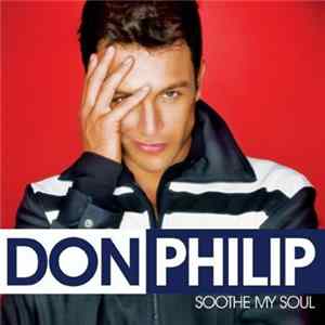 Don Philip - Soothe My Soul FLAC