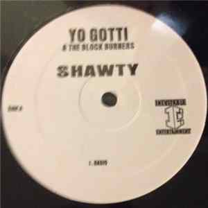 Yo Gotti and The Block Burners - Shawty FLAC