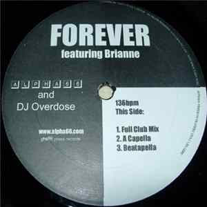 Alpha 66 And DJ Overdose - Forever FLAC