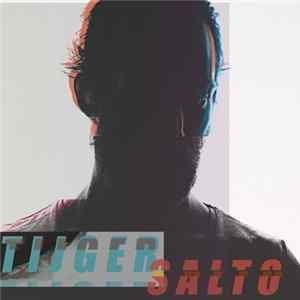 Tijger Salto - Tijger Salto EP FLAC