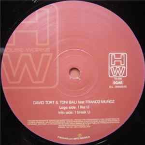 David Tort & Toni Bali Feat. Franco Muñoz - I Like U FLAC