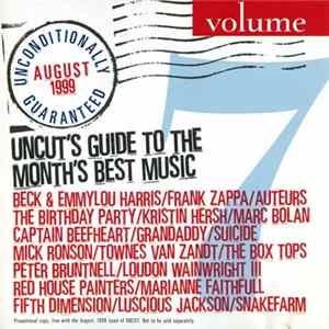 Various - Unconditionally Guaranteed Volume 7 (Uncut's Guide To The Month's Best Music) FLAC