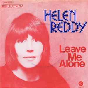 Helen Reddy - Leave Me Alone (Ruby Red Dress) FLAC