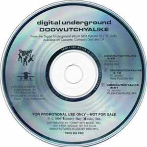 Digital Underground - Doowutchyalike FLAC