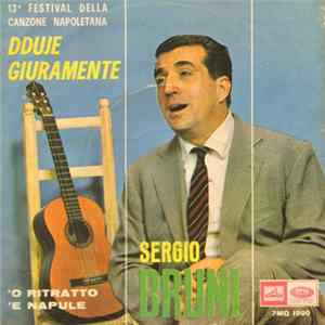 Sergio Bruni - Dduje Giuramente FLAC
