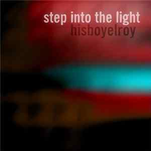 His Boy Elroy - Step Into The Light FLAC
