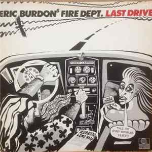 Eric Burdon's Fire Dept. - Last Drive FLAC
