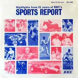 Various - Highlights Of 21 Years Of BBC's Sports Report FLAC