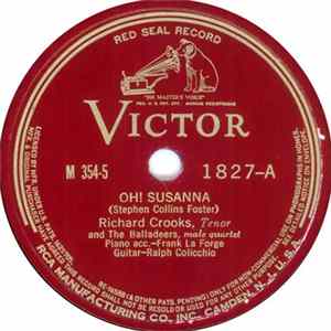 Richard Crooks And The Balladeers - Oh! Susanna / Old Black Joe FLAC