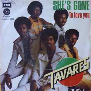 Tavares - She's Gone FLAC