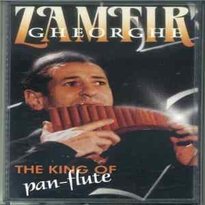 Gheorghe Zamfir - The King Of Pan Flute FLAC