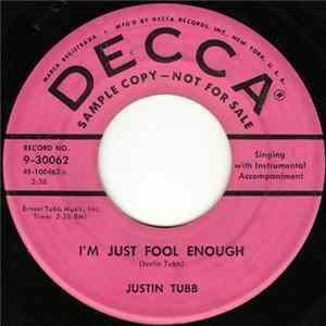 Justin Tubb - It Takes A Lot O' Heart / I'm Just Fool Enough FLAC