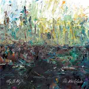 My Oh My! - The War Outside FLAC