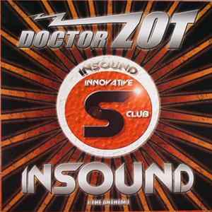 Doctor Zot - Insound (The Anthem) FLAC