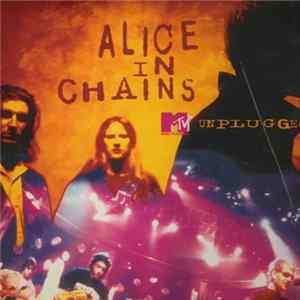 Alice In Chains - MTV Unplugged FLAC