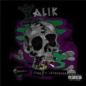 Kalik - Skull, Cigs & Lovebones FLAC