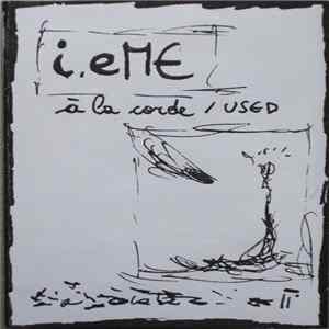 i.eME - à la corde/USED FLAC
