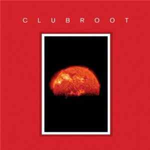 Clubroot - Clubroot (III - MMXII) FLAC