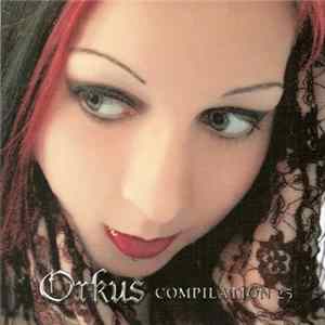 Various - Orkus Compilation 25 FLAC