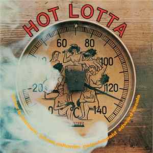 Peter Brötzmann / Juhani Aaltonen / Peter Kowald / Edward Vesala - Hot Lotta FLAC