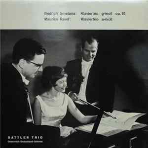 Bedřich Smetana / Maurice Ravel, Sattler Trio - Klaviertrio G-moll Op. 15 / Klaviertrio A-moll FLAC