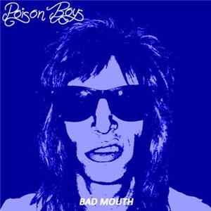 Poison Boys - Bad Mouth FLAC