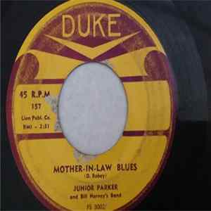 Junior Parker And Bill Harvey's Band - Mother-In-Law Blues / That's My Baby FLAC