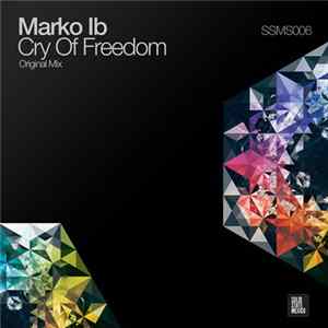 Marko Ib - Cry Of Freedom FLAC