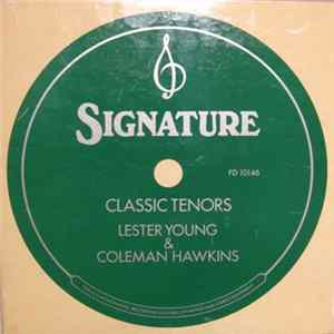 Lester Young / Coleman Hawkins - Classic Tenors FLAC