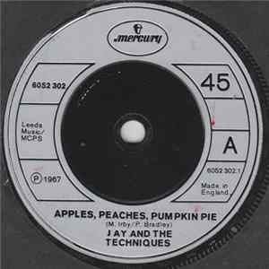 Jay And The Techniques - Apples, Peaches, Pumpkin Pie FLAC
