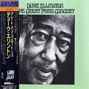 Duke Ellington And His Orchestra - The Great Paris Concert FLAC