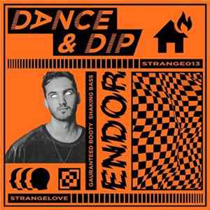 Endor - Dance & Dip FLAC